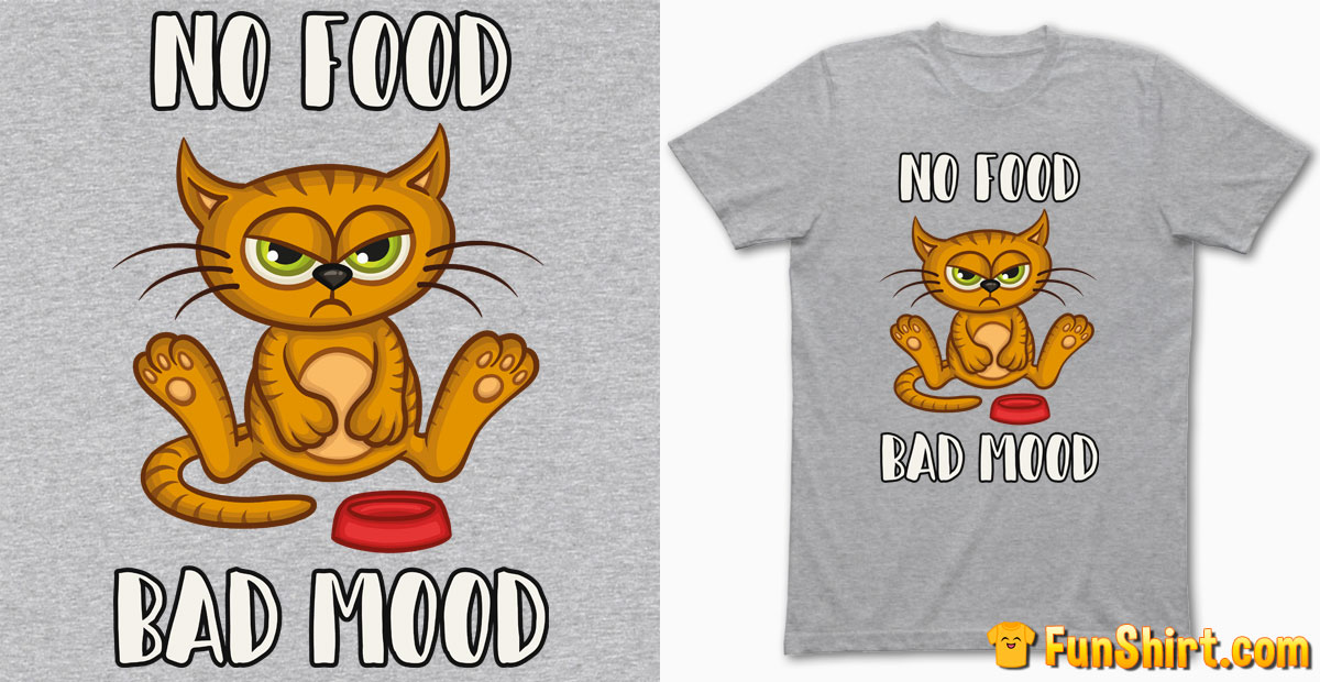 Fat Cat on Diet T-Shirt Design | No Food Bad Mood Tshirt